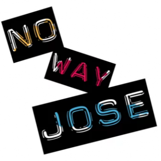 No way, José